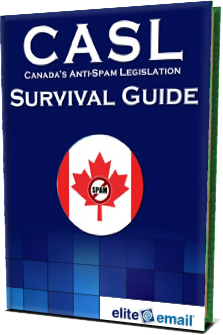 CASL Survival Guide - Prepare for Canada's Anti-Spam Legislation